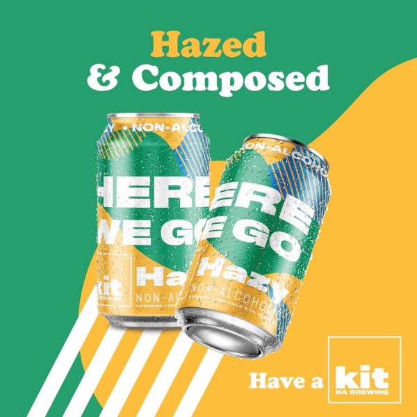 Kit NA Brewing | Non-Alcoholic | Here We Go | 6-Pack of Hazy | 12 oz cans - Image 6